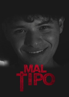 Mal Tipo Trailer