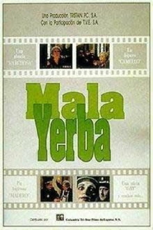 Mala yerba Trailer