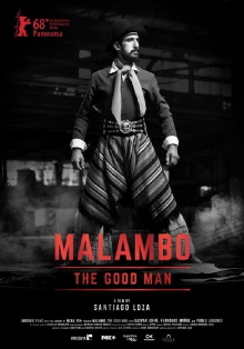 Malambo, The Good Man Trailer