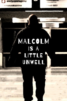 Malcolm Is a Little Unwell Trailer