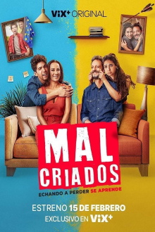 Malcriados Trailer