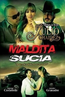 Maldita sucia Trailer