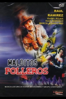Malditos polleros Trailer