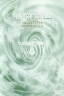MALICE MIZER: merveilles ～cinq parallele～ Trailer