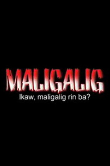 Maligalig Trailer