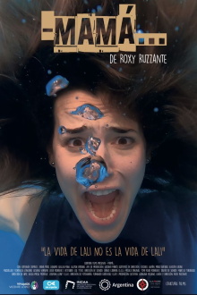 -Mamá… Trailer