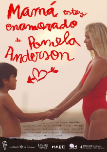 Mama, I'm in Love with Pamela Anderson Trailer