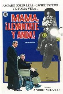 Mamá, Levántate y Anda Trailer