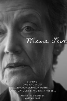 Mama Love Trailer