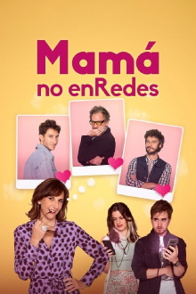 Mamá no enRedes Trailer