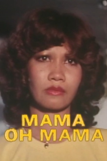Mama Oh Mama Trailer