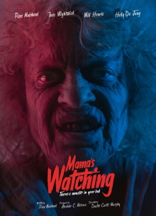 Mama's Watching Trailer