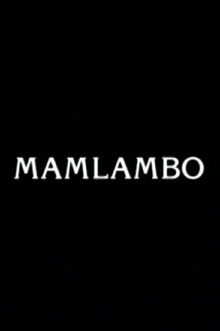 Mamlambo Trailer