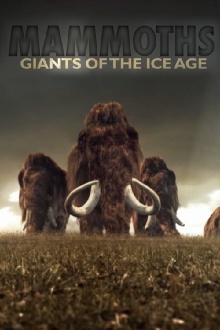 Mammoths: Giants of the Ice Age Trailer