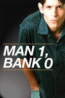 Man 1, Bank 0 Trailer