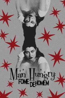 Man Hungry: Fome De Homem Trailer