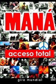 Mana - Acceso Total Trailer