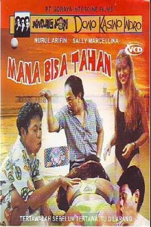 Mana Bisa Tahan Trailer