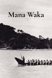 Mana Waka Trailer