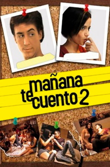 Mañana te cuento 2 Trailer