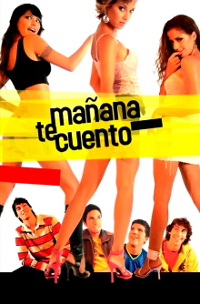 Mañana te cuento Trailer