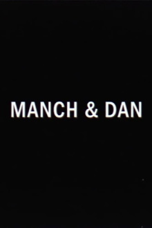 Manch & Dan Trailer
