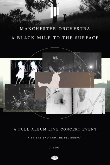 Manchester Orchestra: A Black Mile to the Surface Trailer