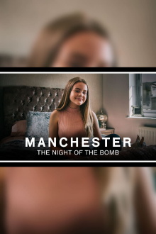 Manchester: The Night of the Bomb Trailer