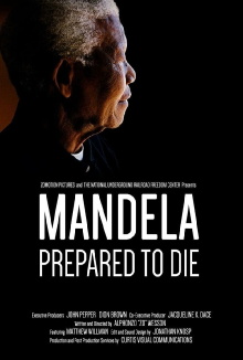 Mandela: Prepared To Die Trailer