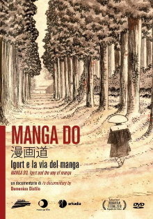 Manga Do, Igort e la via del manga Trailer