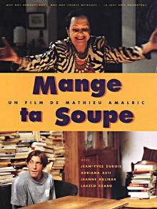 Mange ta soupe Trailer