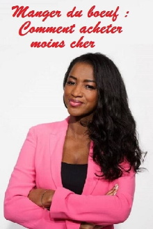 Manger du bœuf : Comment acheter moins cher Trailer