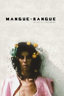 Mangúe-Bangúe Trailer