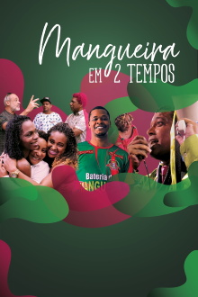 Mangueira in 2 Beats Trailer
