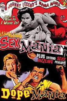 Mania! Mania! Vol. 2: Sex Mania / Dope Mania Trailer