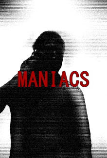 Maniacs Trailer