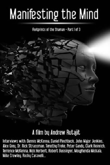 Manifesting the Mind: Footprints of the Shaman Trailer