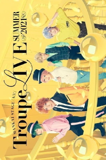 MANKAI STAGE『A3!』Troupe LIVE ~SUMMER 2021~ Trailer