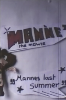 Manne the Mowie Trailer