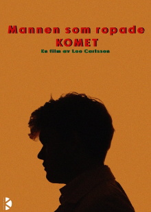 Mannen som ropade komet Trailer