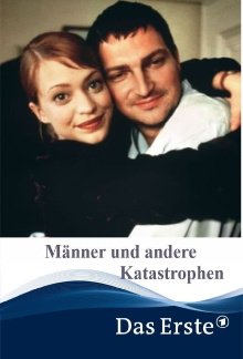 Männer und andere Katastrophen Trailer