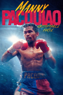 Manny Pacquiao: Unstoppable Force Trailer