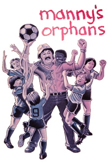 Manny's Orphans Trailer