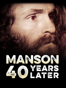 Manson: 40 Years Later Trailer