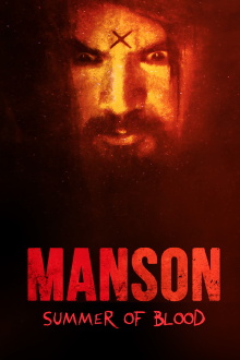 Manson: Summer of Blood Trailer