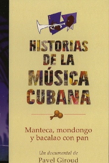 Manteca, mondongo y bacalao con pan: una mirada al jazz cubano Trailer