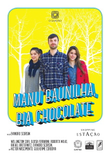 Manu Baunilha, Bia Chocolate Trailer