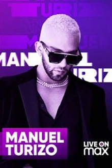 Manuel Turizo Live on Max Trailer
