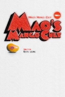 Mao's Mango Cult Trailer