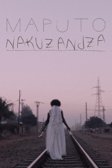 Maputo Nakuzandza Trailer
